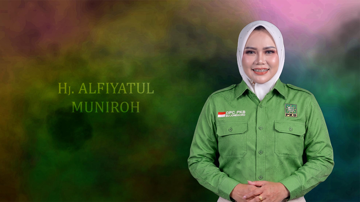 Hj. Alviyatul Muniroh Siap Jadikan PKB Menjadi Partai Paling Cetar Di Kabupaten Bojonegoro